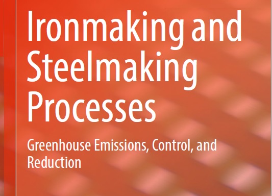 کتاب فرایند آهن سازی و فولاد سازی – گازهای گلخانه ای، کنترل و کاهش آنها